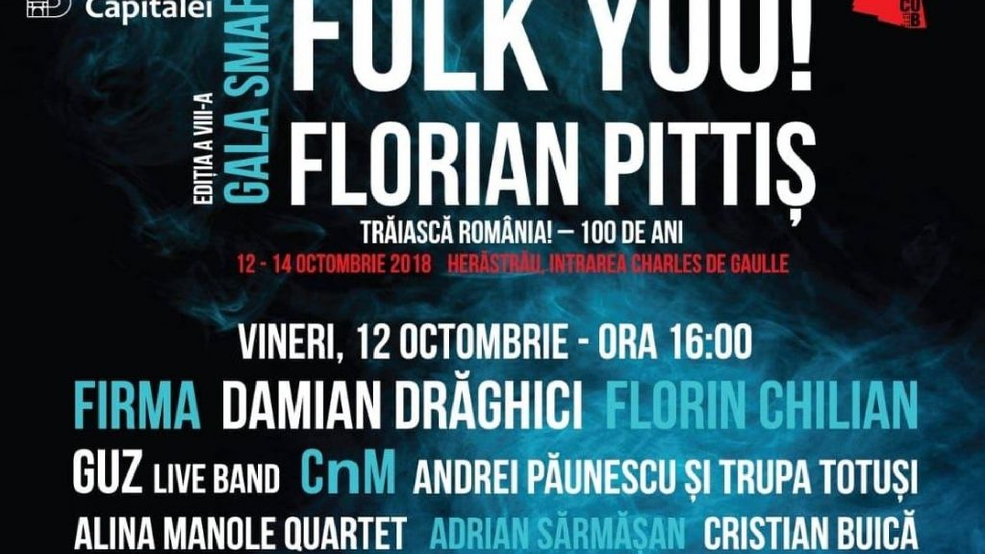 În acest weekend are loc „Gala Smart Folk You! Florian Pittiş”, în parcul Herăstrău! Programul complet