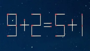 Test de inteligență exclusiv pentru genii | Mutați un singur chibrit, pentru a corecta 9+2=5+1