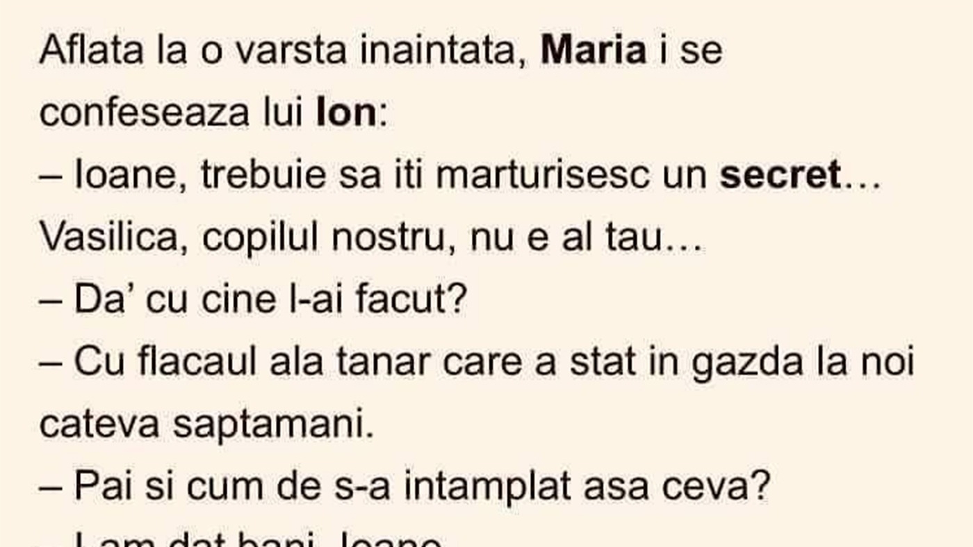 BANCUL ZILEI | Maria i se confesează lui Ion: "Vasilică nu e copilul tău"