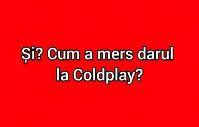 A fost darul mare la Coldplay?/ Sursa foto: Facebook