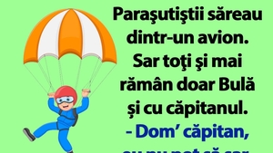 BANC | Bulă, căpitanul și parașuta