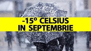 Cea mai friguroasă lună septembrie din România: minus 15 grade Celsius și ninsoare abundentă