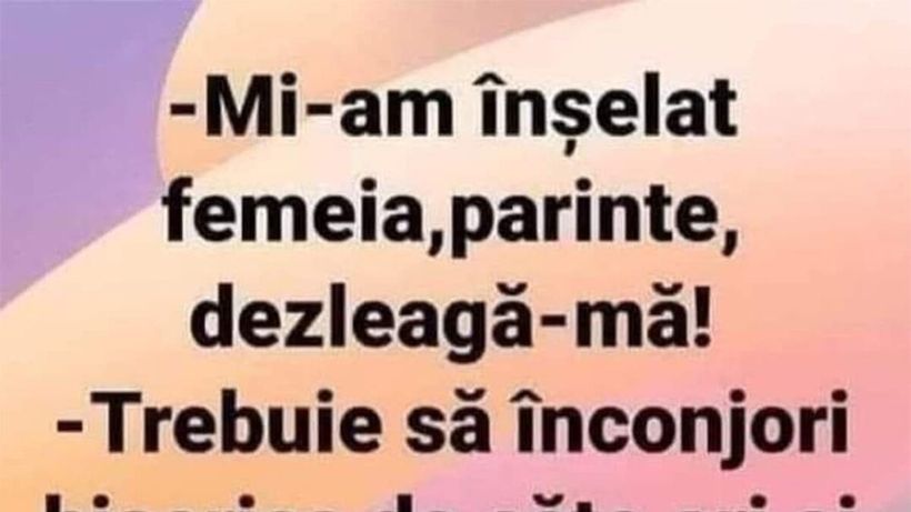 BANC | „Mi-am înșelat femeia, părinte, dezleagă-mă!”