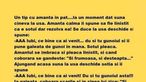 BANCUL ZILEI | Un tip e cu amanta în pat. La un moment dat, sună cineva la ușă