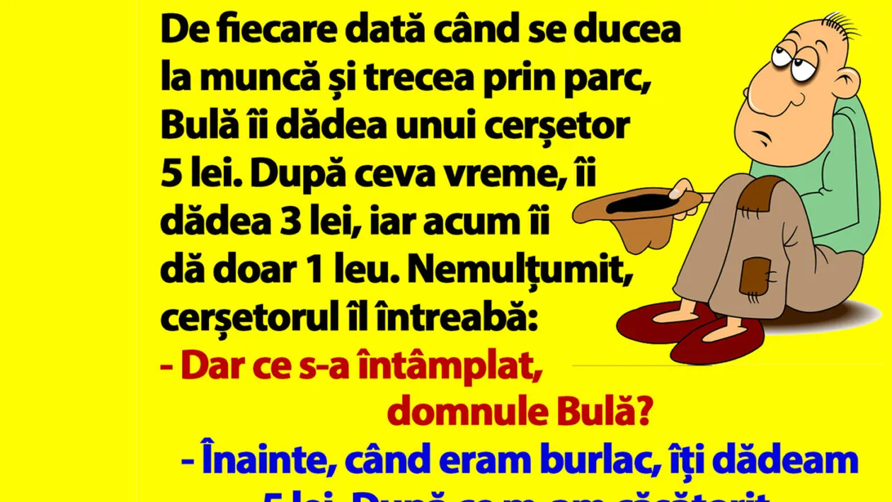 BANC | Bulă și cerșetorul nemulțumit