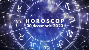 Horoscop 30 decembrie 2023. Balanțele primesc o veste cumplită