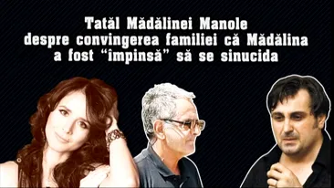 Tatal artistei, despre vraciul care a tratat-o: Madalina intreba: Ce vrea omul asta de la mine?