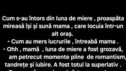 BANC | Imediat cum s-a întors din luna de miere, proaspăta mireasă își sună mama