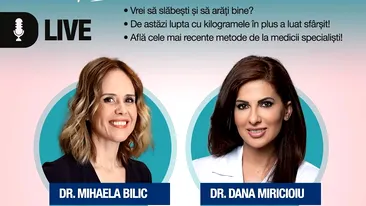 Frumusețe prin sănătate! Află cele mai recente metode de slăbit și de remodelare corporală de la specialiștii în domeniu: Dr.Dana Miricioiu și Dr.Mihaela Bilic. Participă la o dezbatere live despre frumusețe și scădere în greutate!