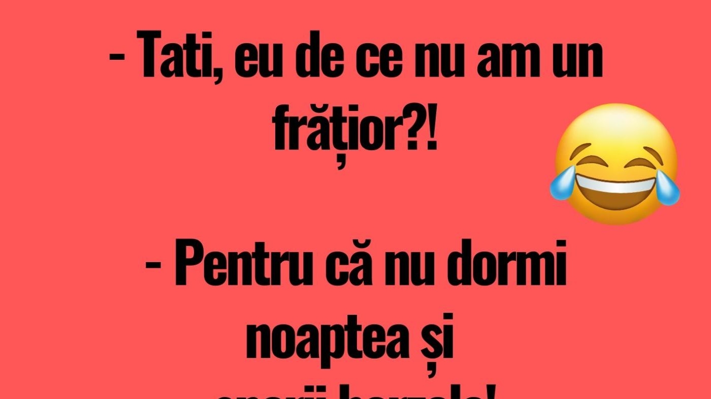 BANC | „Tati, eu de ce nu am un frățior?”