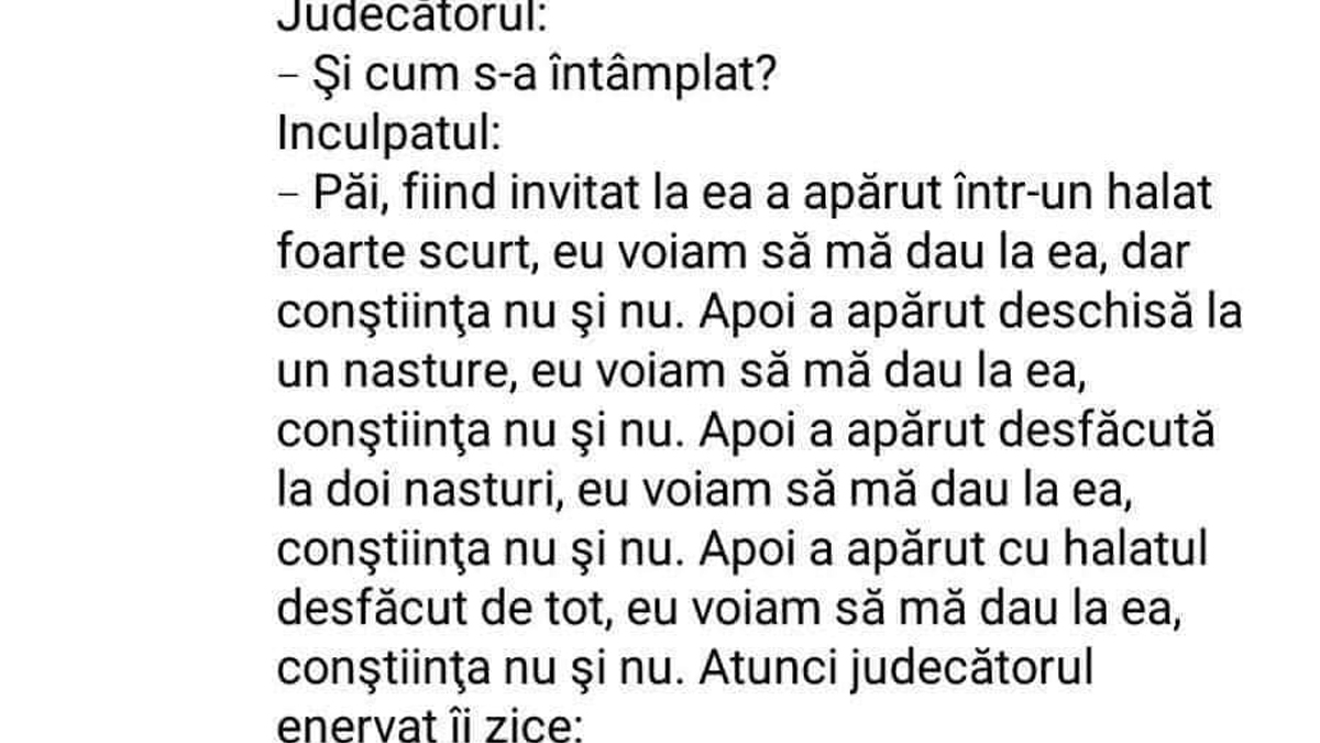 BANC | "Eu voiam să mă dau la ea, dar conștiința: nu și nu!"