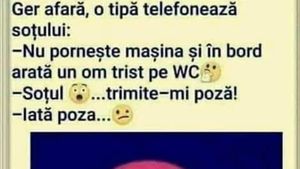 BANCUL ZILEI | O tipă telefonează soțului: "Nu pornește mașina și în bord arată un om trist pe WC"