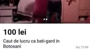 Anunțul de angajare al unui tânăr din Botoșani a devenit viral: "Caut de lucru ca batigard. Nu am luat bătaie decât de 3 ori până la 22 de ani"