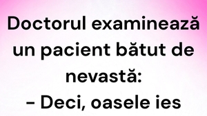 BANC | Doctorul și pacientul bătut de nevastă