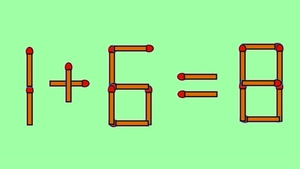 Test de inteligență | 1 + 6 = 8 este greșit. Corectați egalitatea mutând un singur chibrit