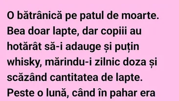 BANCUL ZILEI | Bătrânica și doza de lapte