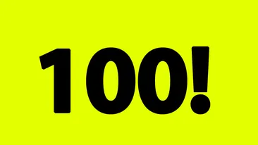 TEST IQ | Cu câte zerouri se termină numărul 100!? Dacă dai răspunsul corect în 60 de secunde, te afli printre cei mai inteligenți oameni din lume