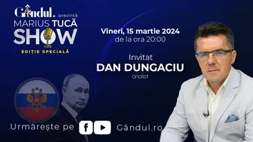 Marius Tucă Show începe vineri, 15 martie, de la ora 20.00, live pe gândul.ro. Invitat: prof. univ. dr. Dan Dungaciu