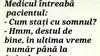 BANCUL ZILEI | Medicul întreabă pacientul: „Cum stați cu somnul?”