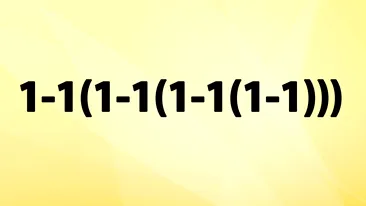 Testul IQ de joi | Calculați 1-1(1-1(1-1(1-1)))