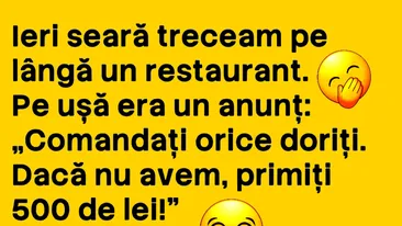 BANCUL ZILEI | Comandați orice doriți! Dacă nu avem, primiți 500 lei