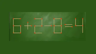 Test de inteligență cu chibrituri | Mută un singur băț pentru a corecta egalitatea 6+2-8=4