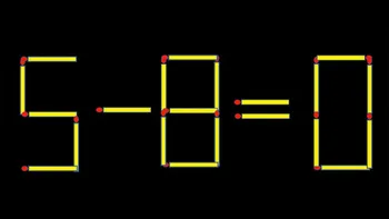 Test de inteligență | Mutați un singur chibrit pentru a corecta 5 – 8 = 0