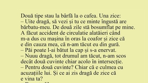 Bancul începutului de săptămână | "Uite dragă, ce minte îngustă are bărbatu-meu"