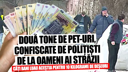 Doua tone de PET-uri, confiscate de politisti de la oameni ai strazii. Cati bani luau acestia pentru 10 kilograme de deseuri