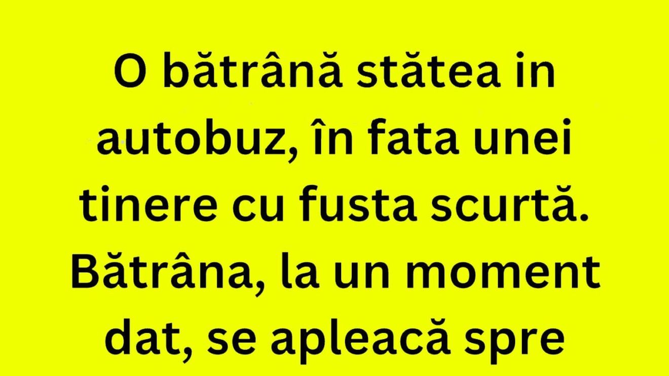 BANC | Bătrânica din autobuz și tânăra cu fustă scurtă