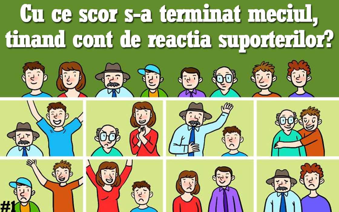 Test de logică pentru genii | Cu ce scor s-a terminat meciul, judecând după reacția suporterilor din imagine?
