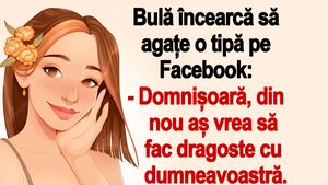 BANC | Bulă încearcă să agațe o tipă pe Facebook: "Domnișoară, din nou aș vrea să fac dragoste cu dumneavoastră"