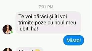 BANC | "Te voi părăsi și-ți voi trimite poze cu noul meu iubit"