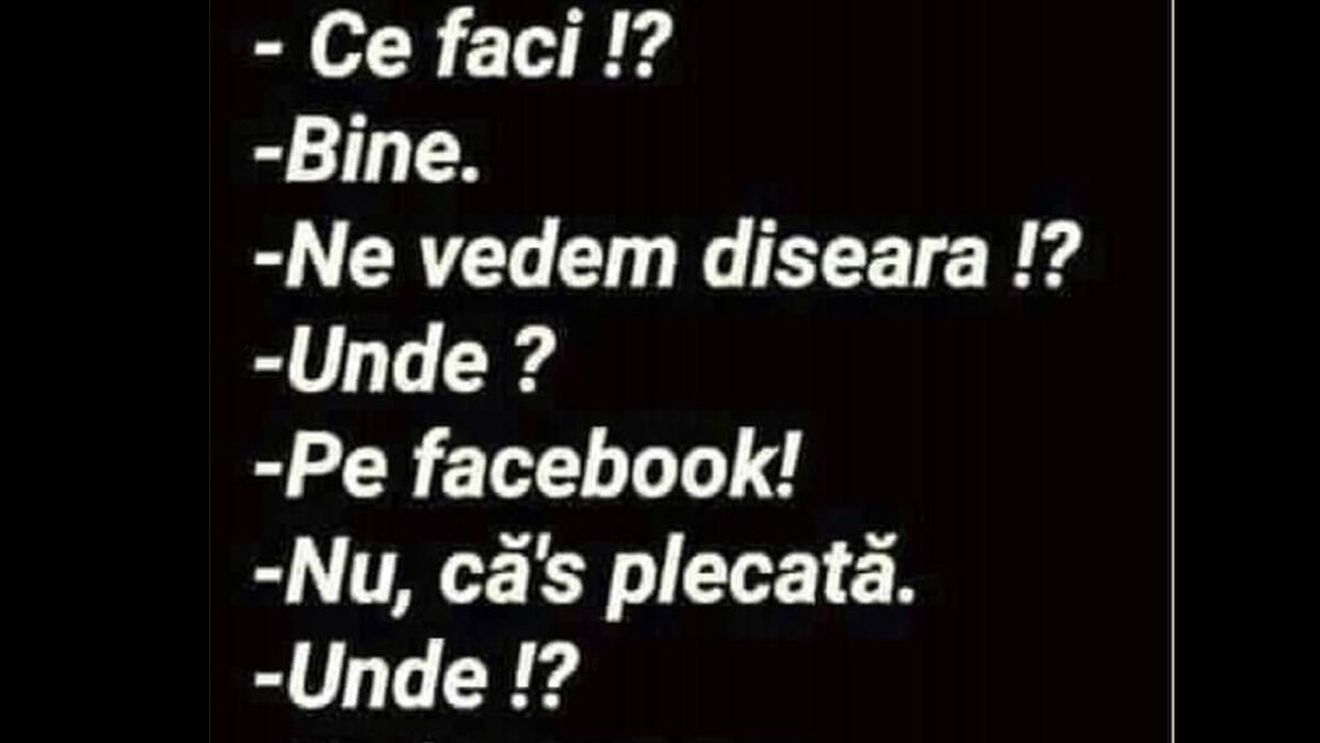 Bancul sfârșitului de săptămână | "Ce faci, ne vedem diseară?"