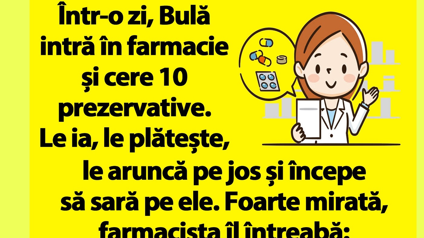 BANC | Bulă intră în farmacie și cere 10 prezervative