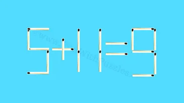 Test IQ cu chibrituri | Mutați un singur băț pentru a corecta 5+11=9