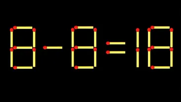 Test IQ cu chibrituri | Corectați 8 - 8 = 18, mutând un singur băț