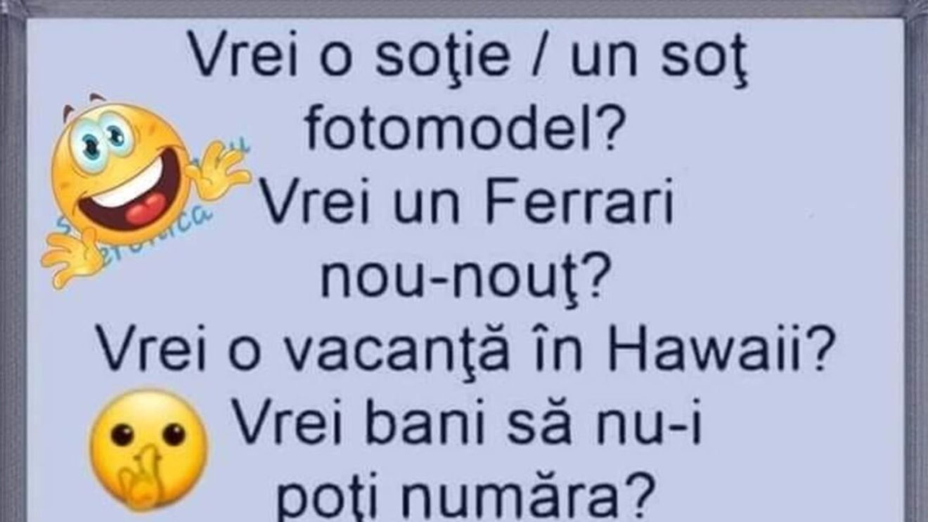 BANCUL ZILEI | Vrei o soție fotomodel și un Ferrari nou-nouț?