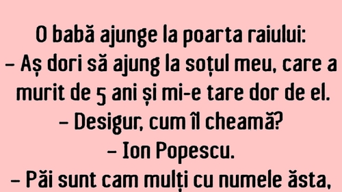 Bancul începutului de săptămână | O bătrână își caută soțul la Poarta Raiului