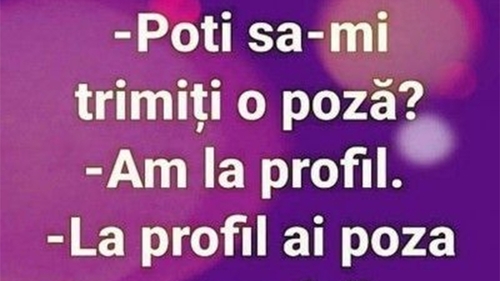 Bancul de weekend | "Poți să-mi trimiți o poză?"