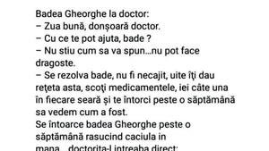 BANC | Badea Gheorghe la doctor: "Nu știu cum să vă spun, dar nu pot face dragoste!"