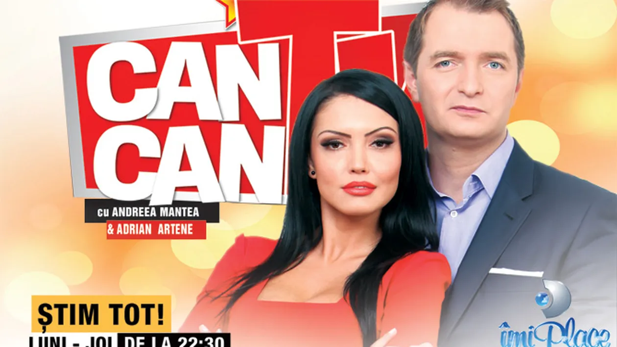 Au mai ramas 2 zile! Mai mult CANCAN TV, din 9 ianuarie, la Kanal D! Show-ul prezentat de Andreea Mantea si Adrian Artene va fi difuzat de luni  pana joi, de la ora 22.30