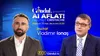 „Ai Aflat! cu Ionuț Cristache” începe miercuri, 13 mai, de la ora 15.00, live pe Gândul. Invitat: Vladimir Ionaş