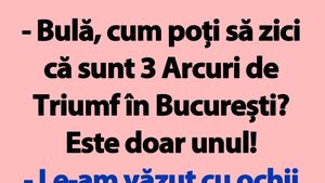 BANC | "Bulă, cum poți să zici că sunt 3 Arcuri de Triumf în București?"
