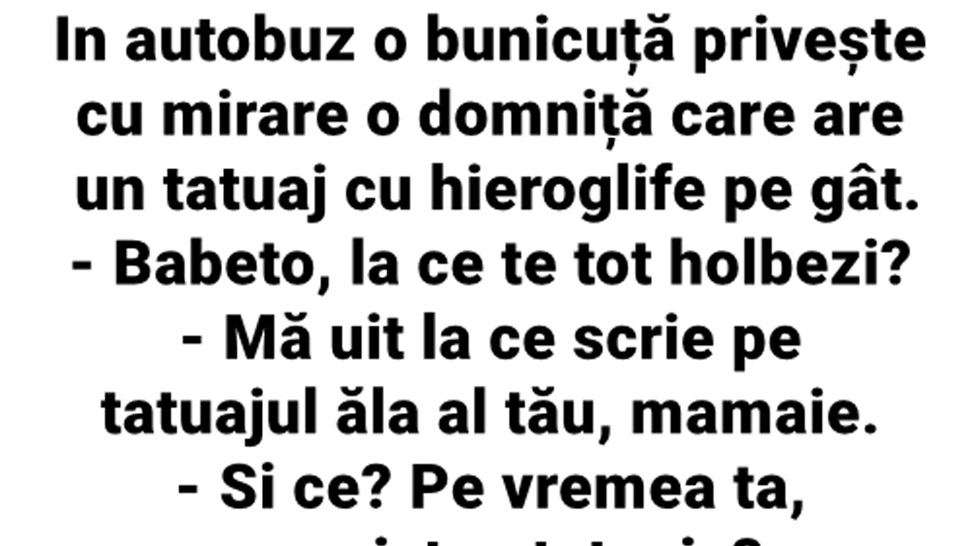 BANC | În autobuz, o bunicuță privește, cu mirare, o domniță care are un tatuaj cu hieroglife pe gât