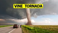 România, în alertă! Se anunță tornade foarte periculoase pentru următoarea perioadă