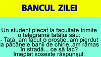 BANCUL ZILEI | Tată, am pierdut la păcănele banii de chirie. Ce să fac?