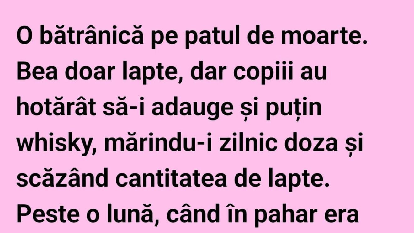 BANCUL ZILEI | Bătrânica și doza de lapte