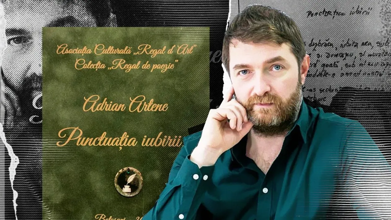 ”Punctuația iubirii”, noul volum de versuri semnat de Adrian Artene: ”Cuvintele nu îmbătrânesc! Nici anii nu le cuprind!”