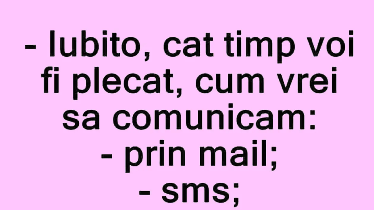 BANCUL ZILEI | Iubito, cum vrei să comunicăm?